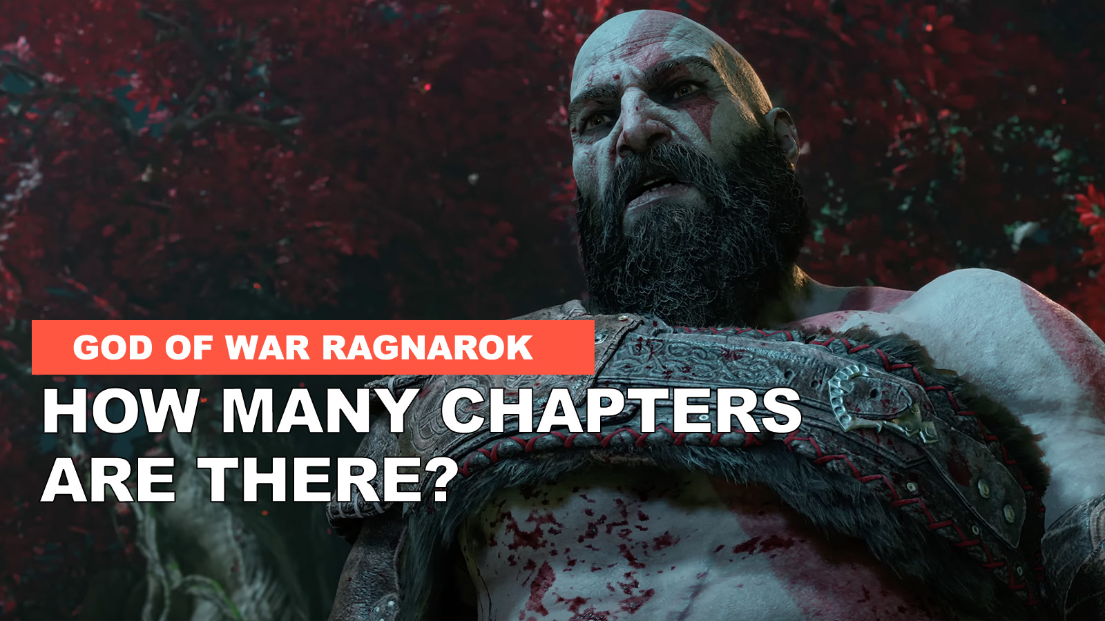 God of War Ragnarok: How Many Chapters or Main Missions Are There